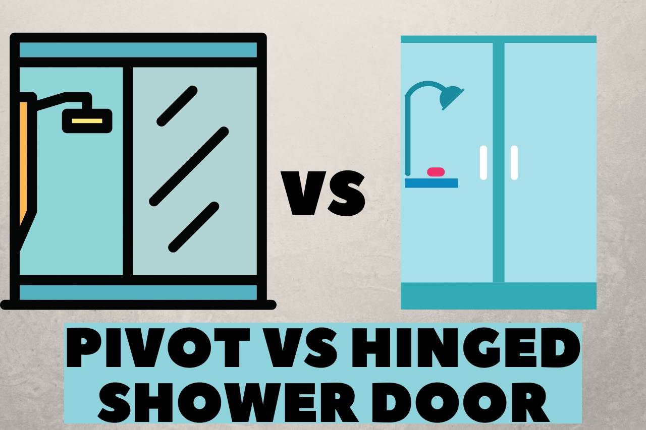 pivot vs hinged shower door