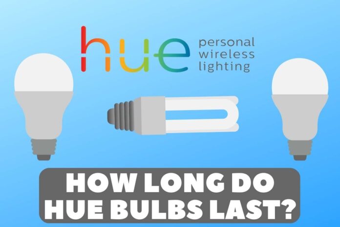 how long do hue bulbs last