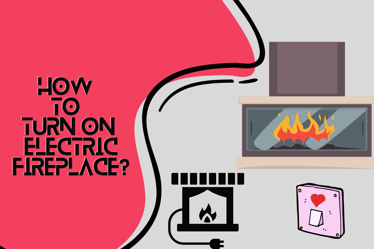 how to turn on electric fireplace