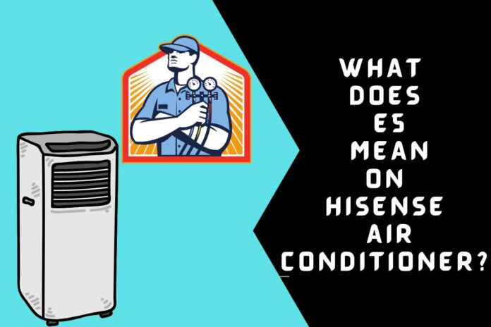what does e5 mean on hisense air conditioner