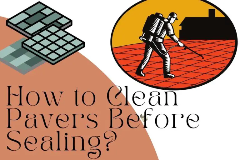 Cleaning Pavers Before Sealing: Revitalizing Your Space