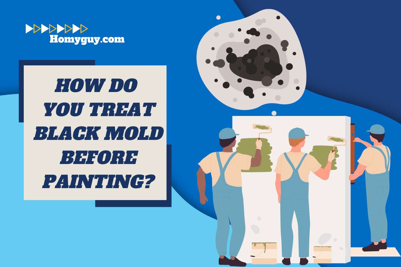 How Do You Treat Black Mold Before Painting?